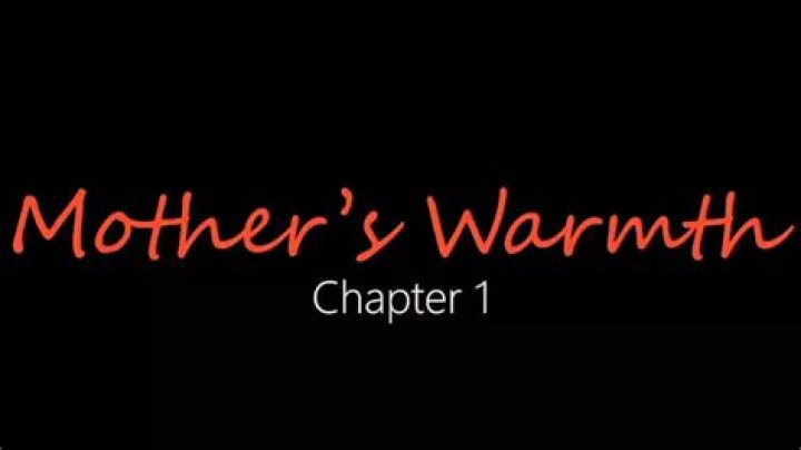 24+ A Mothers Warmth Chapter 3 SimirnMaicie