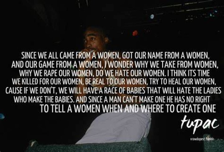 2pac Quotes About Women. QuotesGram