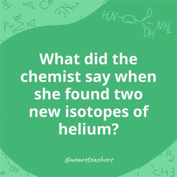 40 Best Chemistry Jokes and Puns