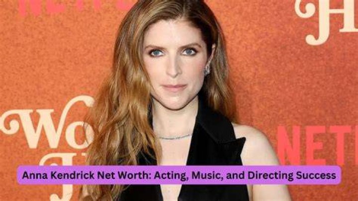 Anna Kendrick&rsquo;s Net Worth How Much Money Does This Actress Make