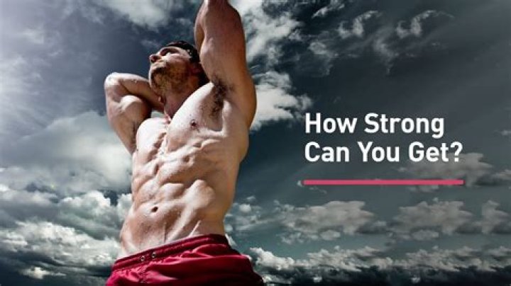 How strong can you get naturally?