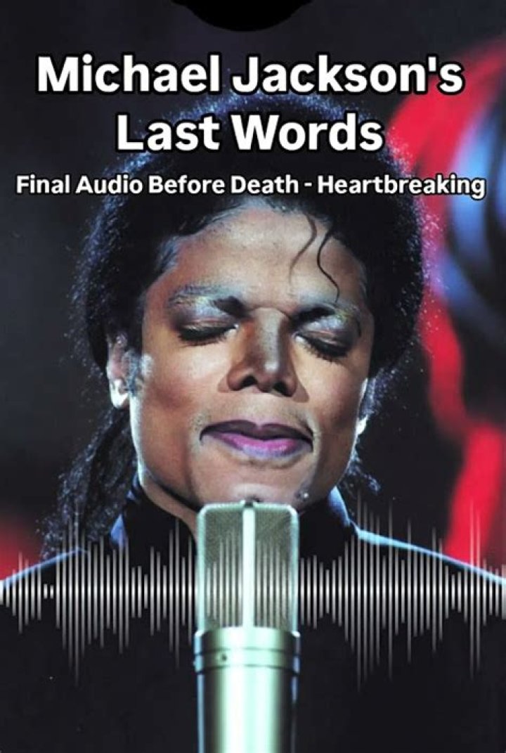 Michael Jackson&rsquo;s Last Words, When Did He Died? in 2022 Michael