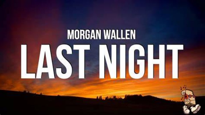 Morgan Wallen Last Night: A Night To Remember Or Regret?