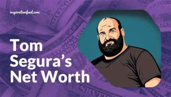 What is Tom Segura&rsquo;s Net Worth in 2023?