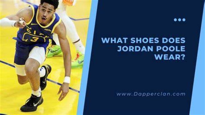 What Shoes Does Jordan Poole Wear? Shoe Effect